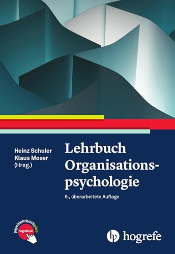 Lehrbuch Organisationspsychologie von Hogrefe AG