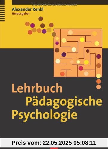 Lehrbuch Pädagogische Psychologie Lehrbuch Pädagogische Psychologie