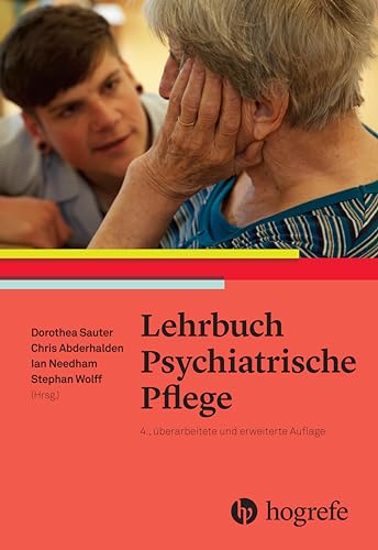 Lehrbuch Psychiatrische Pflege von Hogrefe AG