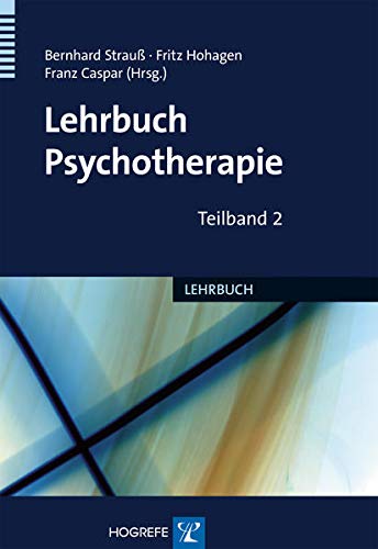 Lehrbuch Psychotherapie (2 Bände) von Hogrefe Verlag