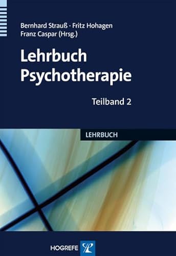 Lehrbuch Psychotherapie (2 Bände)
