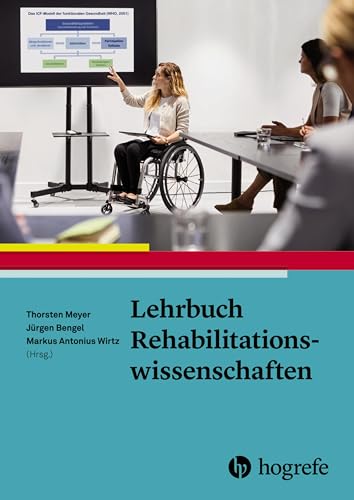 Lehrbuch Rehabilitationswissenschaften von Hogrefe AG