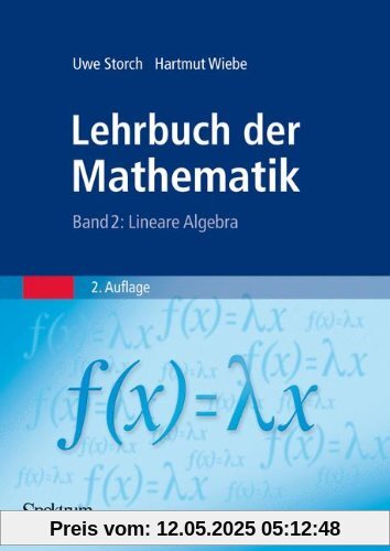 Lehrbuch der Mathematik, Band 2: Lineare Algebra