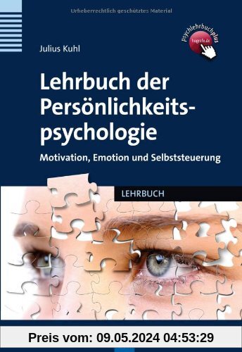 Lehrbuch der Persönlichkeitspsychologie: Motivation, Emotion und Selbststeuerung