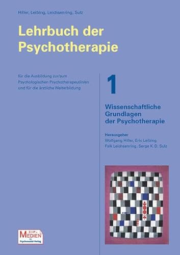 Lehrbuch der Psychotherapie, Band 1 – Wissenschaftliche Grundlagen der Psychotherapie