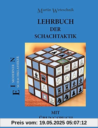 Lehrbuch der Schachtaktik mit Übungsbuch