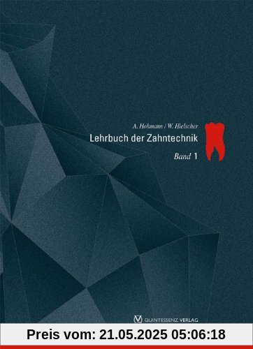 Lehrbuch der Zahntechnik Band 1-3: Lehrbuch der Zahntechnik Band 1: Anatomie, Kieferorthopädie: Bd 1 Lehrbuch der Zahntechnik Band 1-3: Lehrbuch der Zahntechnik Band 1: Anatomie, Kieferorthopädie: Bd 1