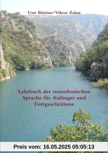 Lehrbuch der mazedonischen Sprache für Anfänger und Fortgeschrittene