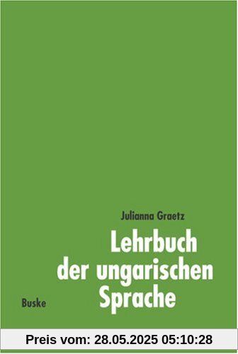 Lehrbuch der ungarischen Sprache, Lehrbuch Lehrbuch der ungarischen Sprache, Lehrbuch
