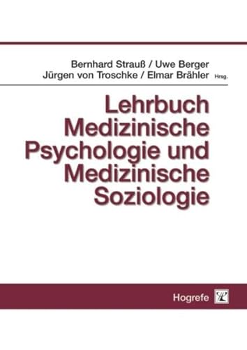 Lehrbuch medizinische Psychologie und medizinische Soziologie von Hogrefe Verlag