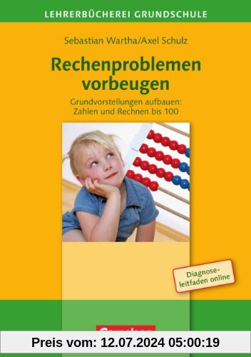 Lehrerbücherei Grundschule: Rechenproblemen vorbeugen: 2.-4. Klasse. Buch mit Kopiervorlagen über Webcode