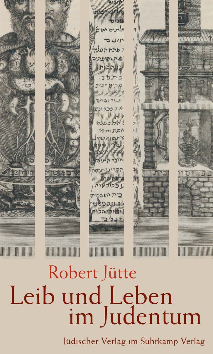 Leib und Leben im Judentum von Jüdischer Verlag