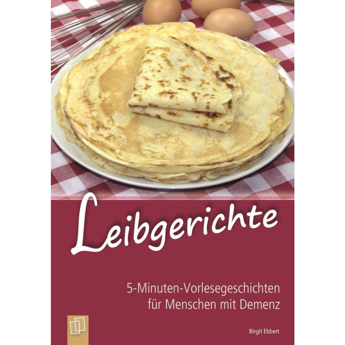 Leibgerichte Leibgerichte von Verlag an der Ruhr GmbH
