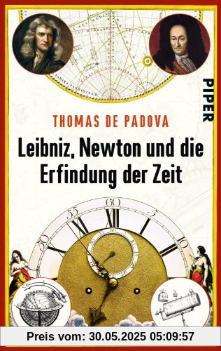 Leibniz, Newton und die Erfindung der Zeit