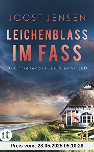 Leichenblass im Fass: Ein Nordsee-Krimi (Die Friesenbrauerin ermittelt)