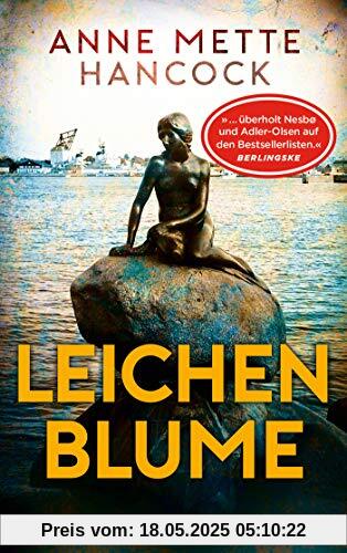 Leichenblume: Thriller (Heloise-Kaldan-Serie, Band 1)