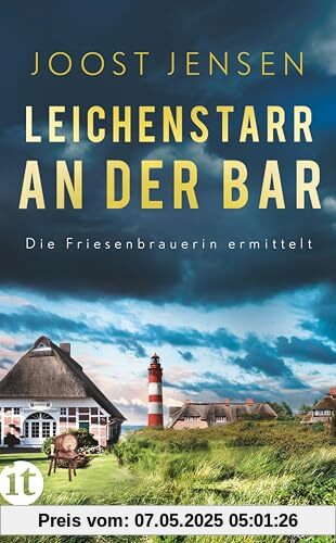 Leichenstarr an der Bar: Ein Nordsee-Krimi | Das Finale der Sünnum-Trilogie (Die Friesenbrauerin ermittelt)