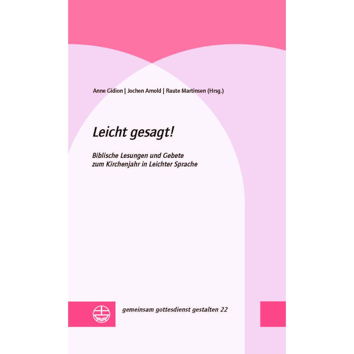 Leicht gesagt! Leicht gesagt! von Evangelische Verlagsansta