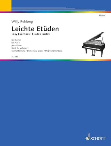 Leichte Etüden: Elementarstufe. Band 1. Klavier.