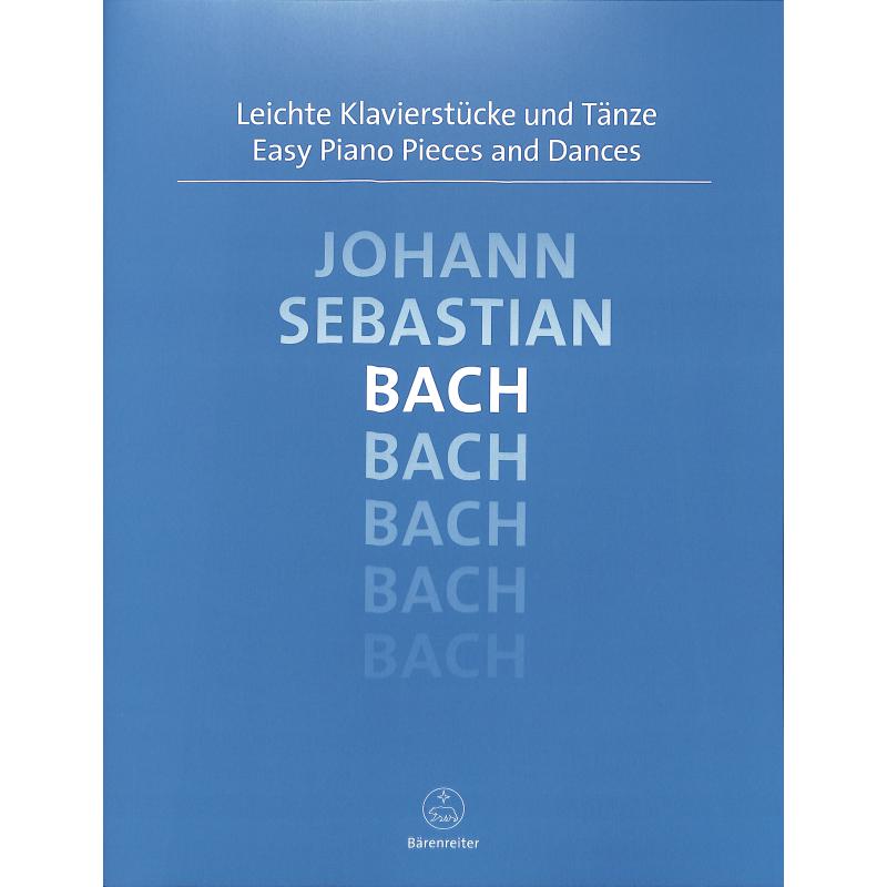 Leichte Klavierstücke + Tänze Leichte Klavierstücke + Tänze