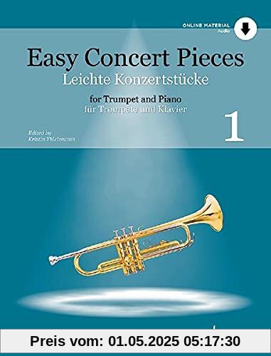 Leichte Konzertstücke: 22 Stücke aus 5 Jahrhunderten. Band 1. Trompete und Klavier.: 22 Pieces from 5 Centuries. Ausgabe mit Online-Audiodatei. (Easy Concert Pieces)