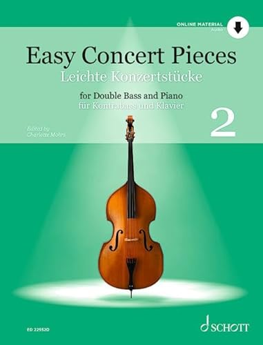 Leichte Konzertstücke: 24 leichte Stücke aus 5 Jahrhunderten von der halben bis zur 3. Lage. Band 2. Kontrabass und Klavier. (Easy Concert Pieces, Band 2) von Schott Music