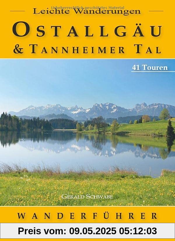 Leichte Wanderungen Ostallgäu und Tannheimer Tal Leichte Wanderungen Ostallgäu und Tannheimer Tal