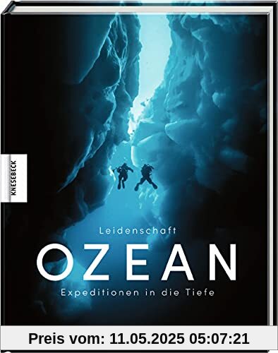 Leidenschaft Ozean: Expeditionen in die Tiefe