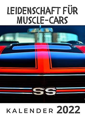 Leidenschaft für Muscle-Cars: Kalender 2022 von 27 Amigos