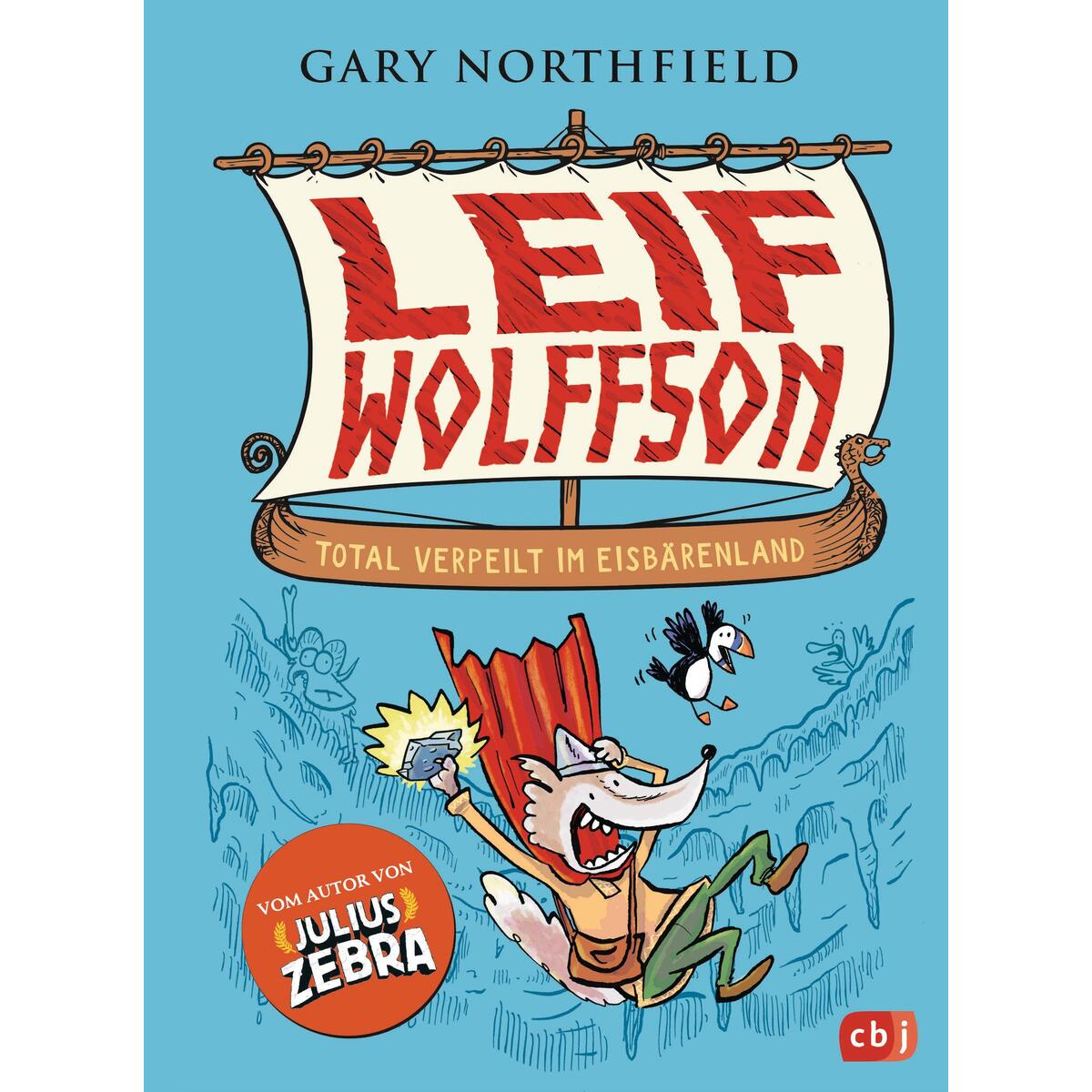 Leif Wolffson - Total verpeilt im Eisbärenland Leif Wolffson - Total verpeilt im Eisbärenland von cbj