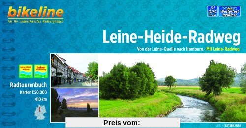 Leine-Heide-Radweg: Von der Leine-Quelle nach Hamburg. Radtourenbuch 1:50 000