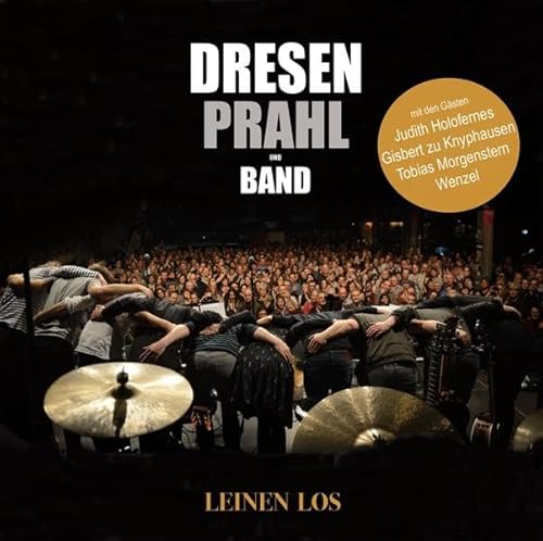 Leinen los. Limited Edition CD und DVD: Dresen, Prahl & Band live aus dem Kesselhaus Berlin von BuschFunk