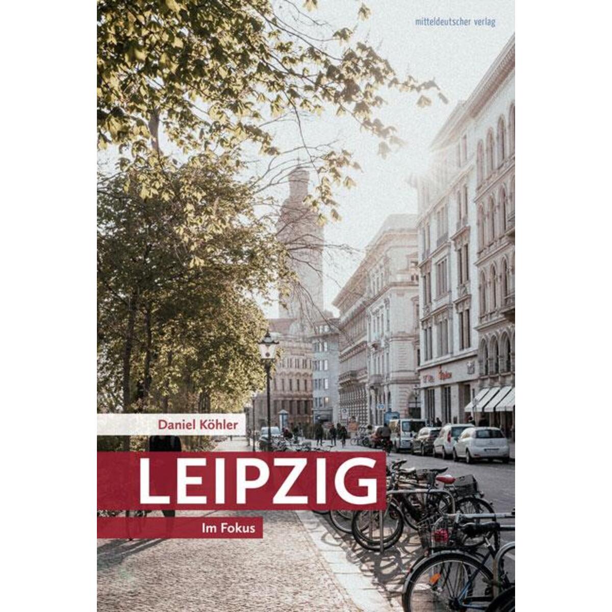 Leipzig von Mitteldeutscher Verlag