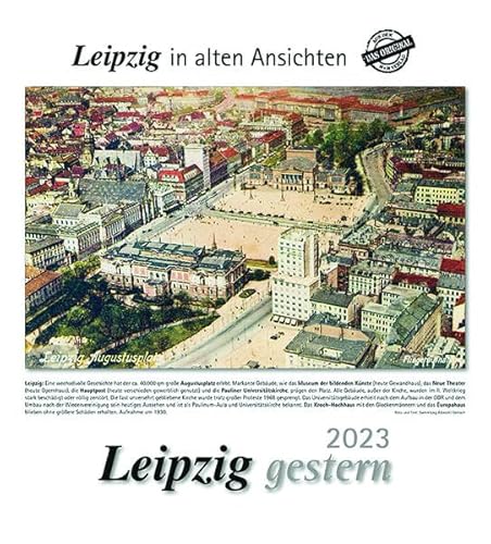 Leipzig gestern 2023: Leipzig in alten Ansichten von HS Grafik + Druck