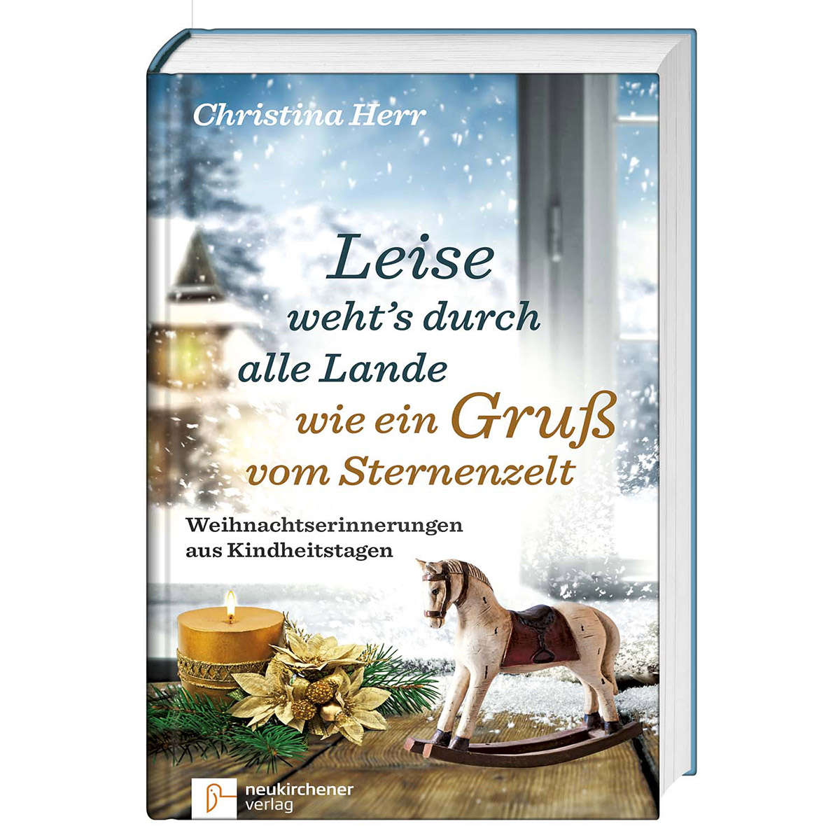 Leise wehts durch alle Lande Leise wehts durch alle Lande von Neukirchener Verlag