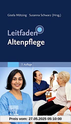 Leitfaden Altenpflege Leitfaden Altenpflege
