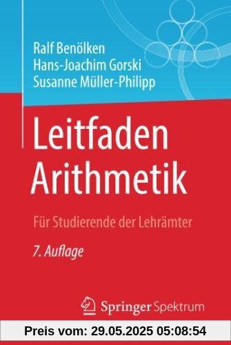 Leitfaden Arithmetik: Für Studierende der Lehrämter