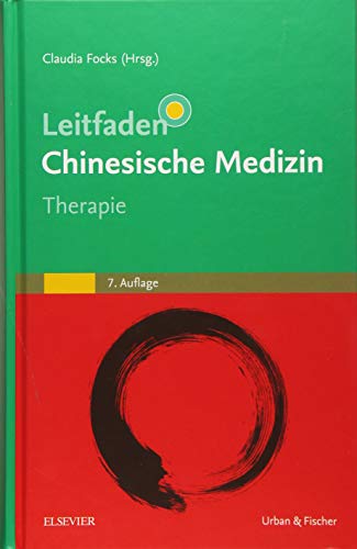 Leitfaden Chinesische Medizin - Therapie