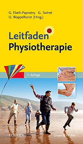 Leitfaden Physiotherapie: Mit Zugang zur Medizinwelt von Elsevier