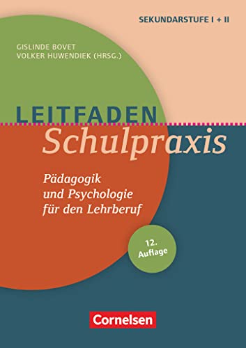Leitfaden Schulpraxis (12. Auflage) - Pädagogik und Psychologie für den Lehrberuf: Buch von Cornelsen Vlg Scriptor