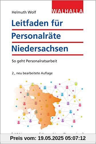 Leitfaden für Personalräte Niedersachsen: So geht Personalratsarbeit