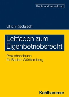 Leitfaden zum Eigenbetriebsrecht (eBook, PDF) von Kohlhammer Verlag