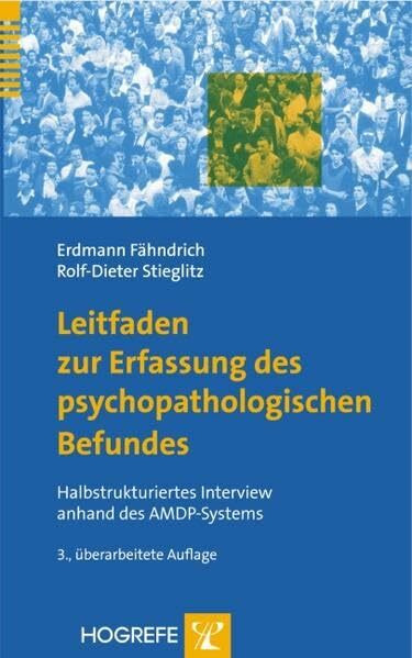 Leitfaden zur Erfassung des psychopathologischen Befundes: Halbstrukturiertes Interview anhand... Leitfaden zur Erfassung des psychopathologischen Befundes: Halbstrukturiertes Interview anhand...