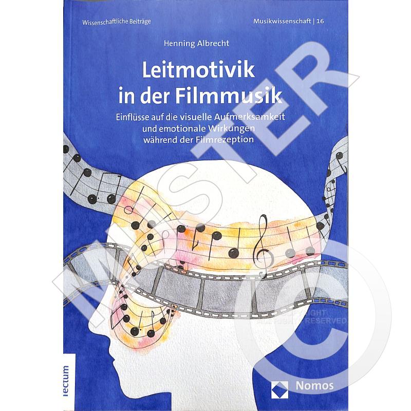 Leitmotivik in der Filmmusik Leitmotivik in der Filmmusik