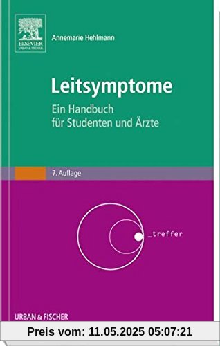 Leitsymptome: Ein Handbuch für Studenten und Ärzte