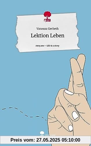 Lektion Leben. Life is a Story - story.one