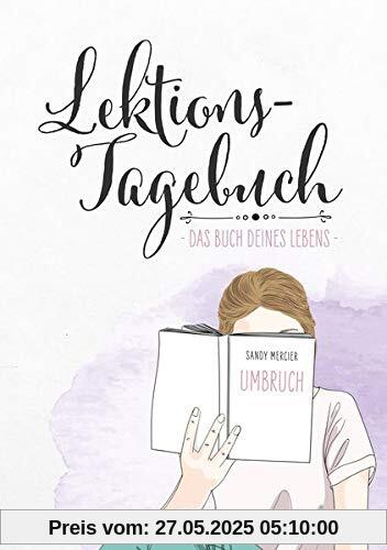 Lektionstagebuch - Buch deines Lebens: Umbruch