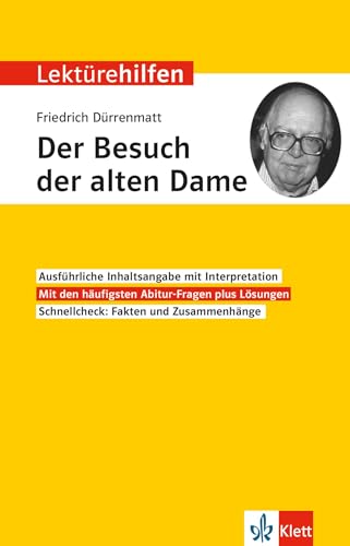 Klett Lektürehilfen Friedrich Dürrenmatt, Der Besuch der alten Dame: Interpretationshilfe für Oberstufe und Abitur von Klett Lerntraining