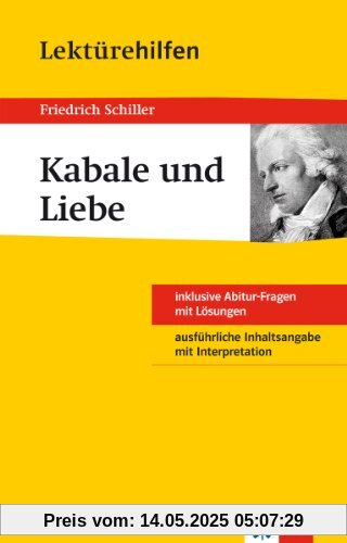 Lektürehilfen Friedrich Schiller Kabale und Liebe