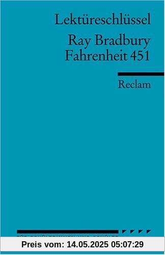 Lektüreschlüssel zu Ray Bradbury: Fahrenheit 451